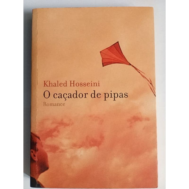 Livro: Caçador de Pipas - Khaled Hosseini
