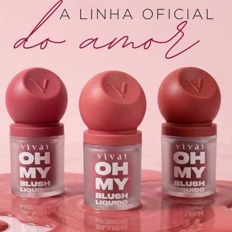 Blush Líquido Vivai OH MY – Cores Apaixonantes e Leves 10ml