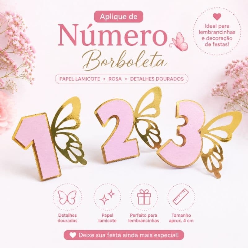 kit Aplique Número Borboleta  Rosa e Dourado | Lamicote | Jardim das Borboletas | Lembrancinha Festa Infantil