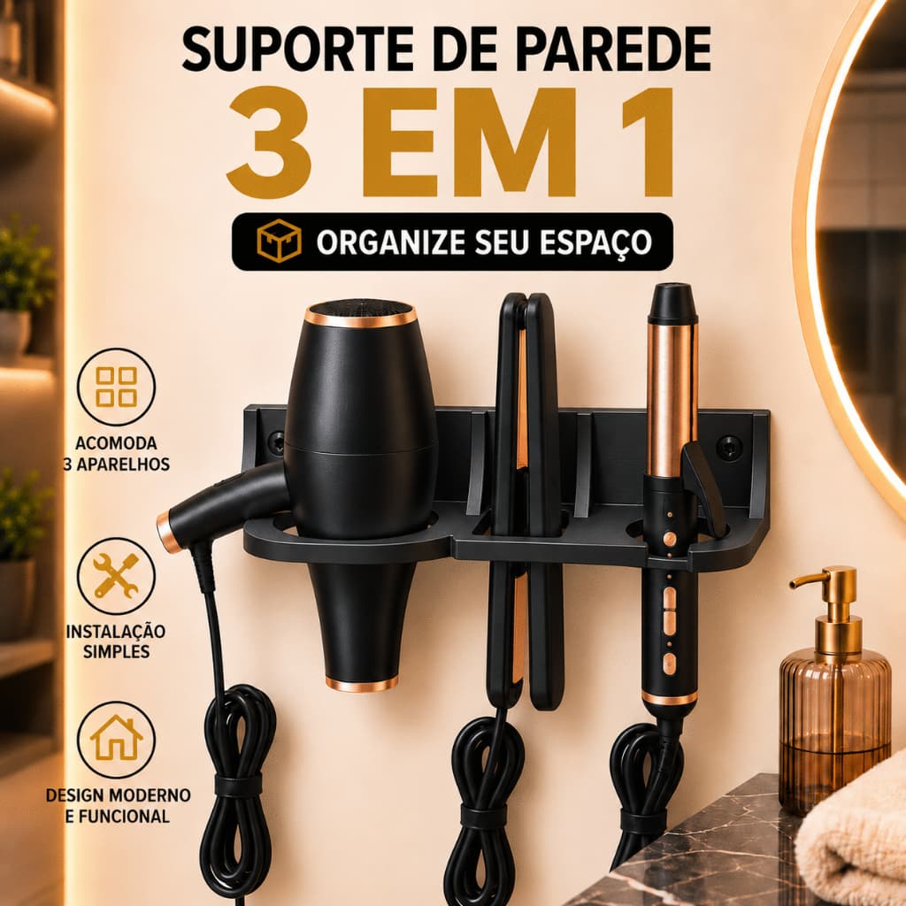 Suporte de Parede 3 em 1 para Secador, Chapinha e Babyliss