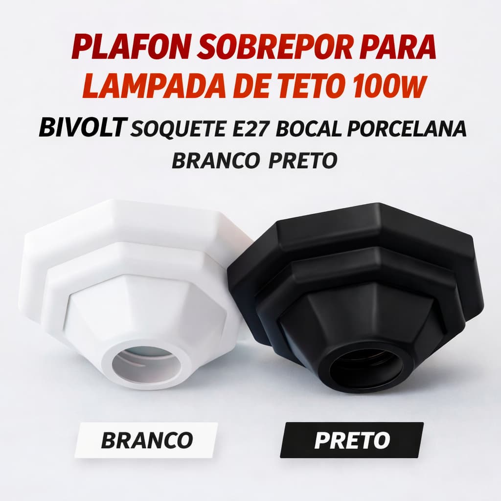 Plafon Sobrepor Para Lâmpada de Teto 100W Bivolt Soquete E27 Bocal Porcelana Branco Preto