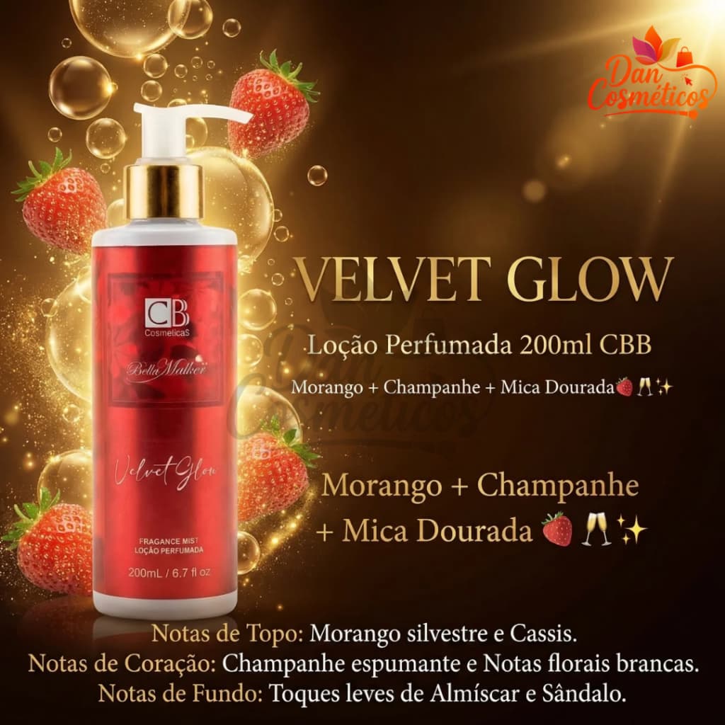 Loção Perfumada Velvet Glow 200ml CBB Cosméticos  - Morango Silvestre + Champanhe + Mica Dourada