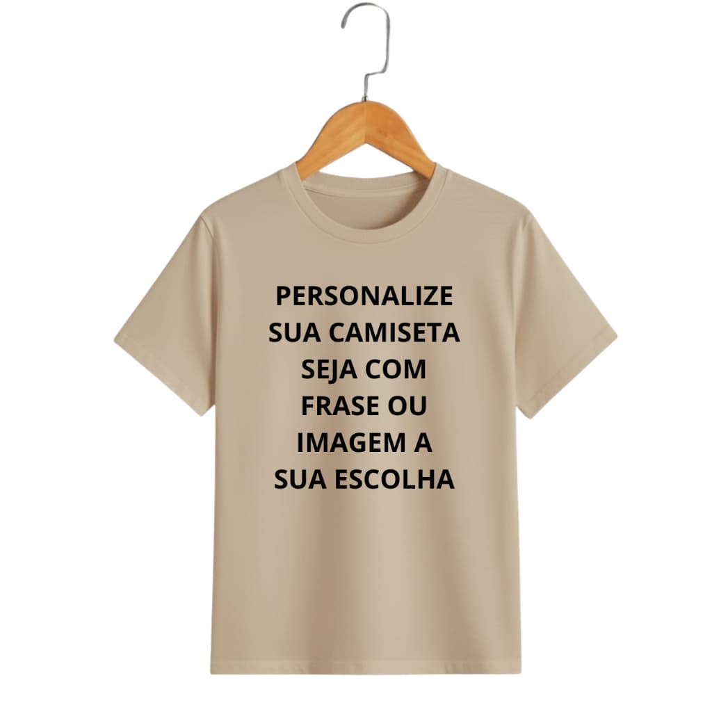 CAMISETA PERSONALIZADA COM SUA IDEIA DE IMAGEM OU FRASE CAMISA ALGODÃO 100% PREMIUM