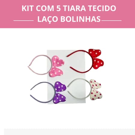 Kit com 5 Tiaras em Tecido com Laço e Bolinhas – Acessório para Festa e Torcida