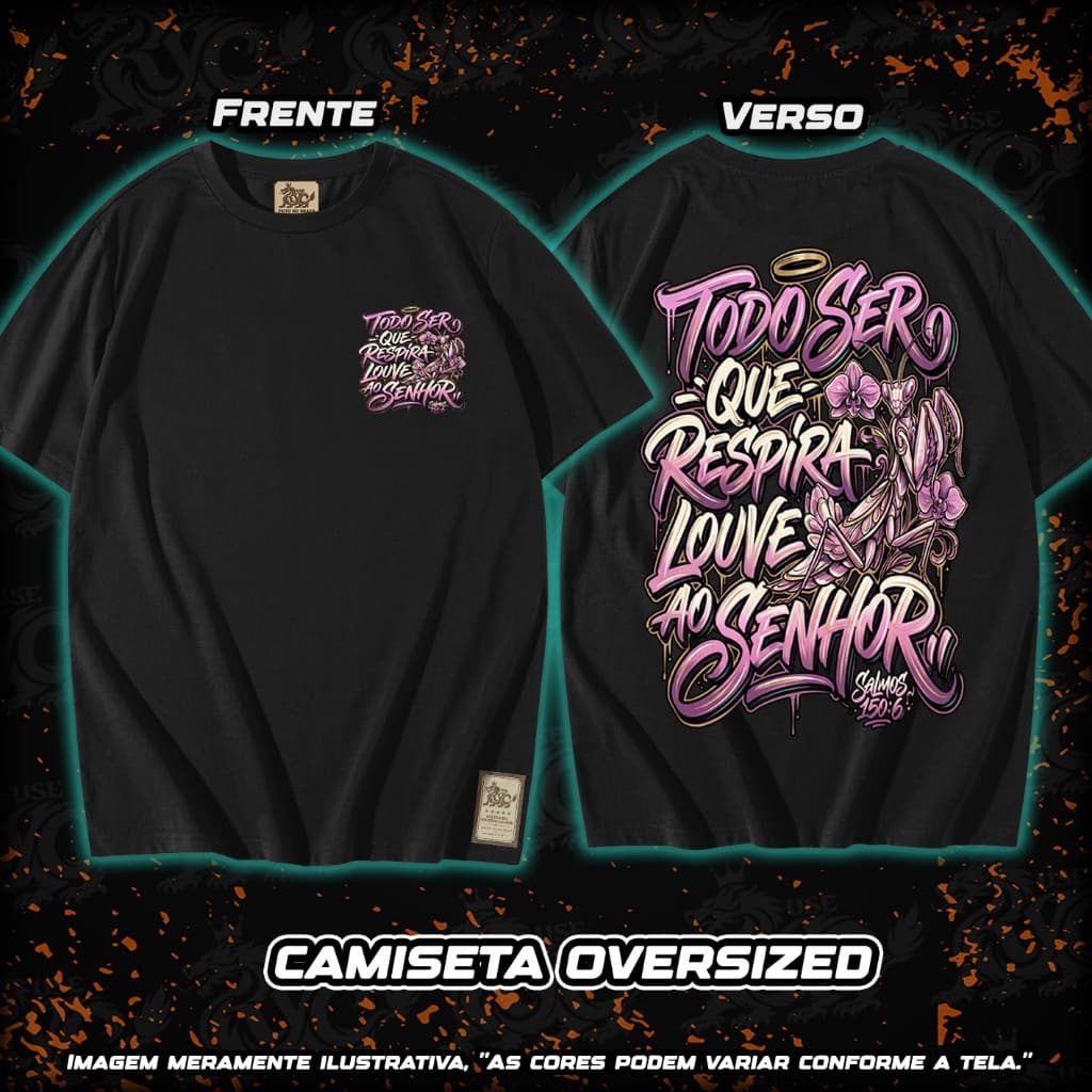 Camiseta Louve ao Senhor Salmos Cristã Oversized Gospel Streetwear 100% Algodão Unissex E25