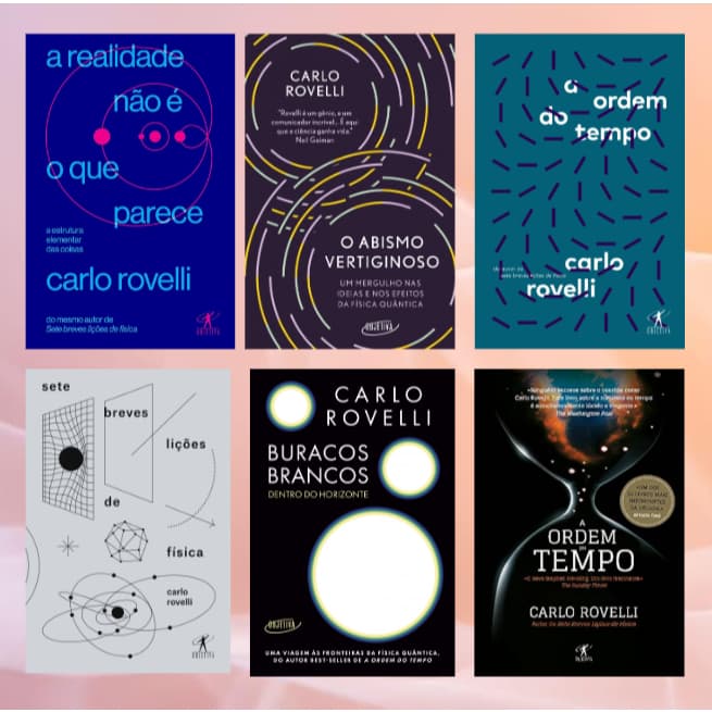 Coleção Carlo Rovelli - O Abismo Vertiginoso / Sete Breve Lições de Física / A Ordem do Tempo