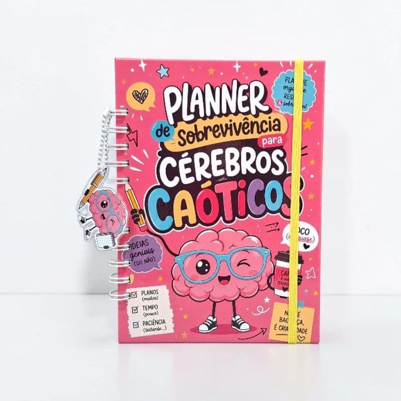 Planner de Sobrevivência para Cérebros Caóticos A5 Permanente Wire-o com Elástico + Chaveiro Exclusivo 108 Páginas