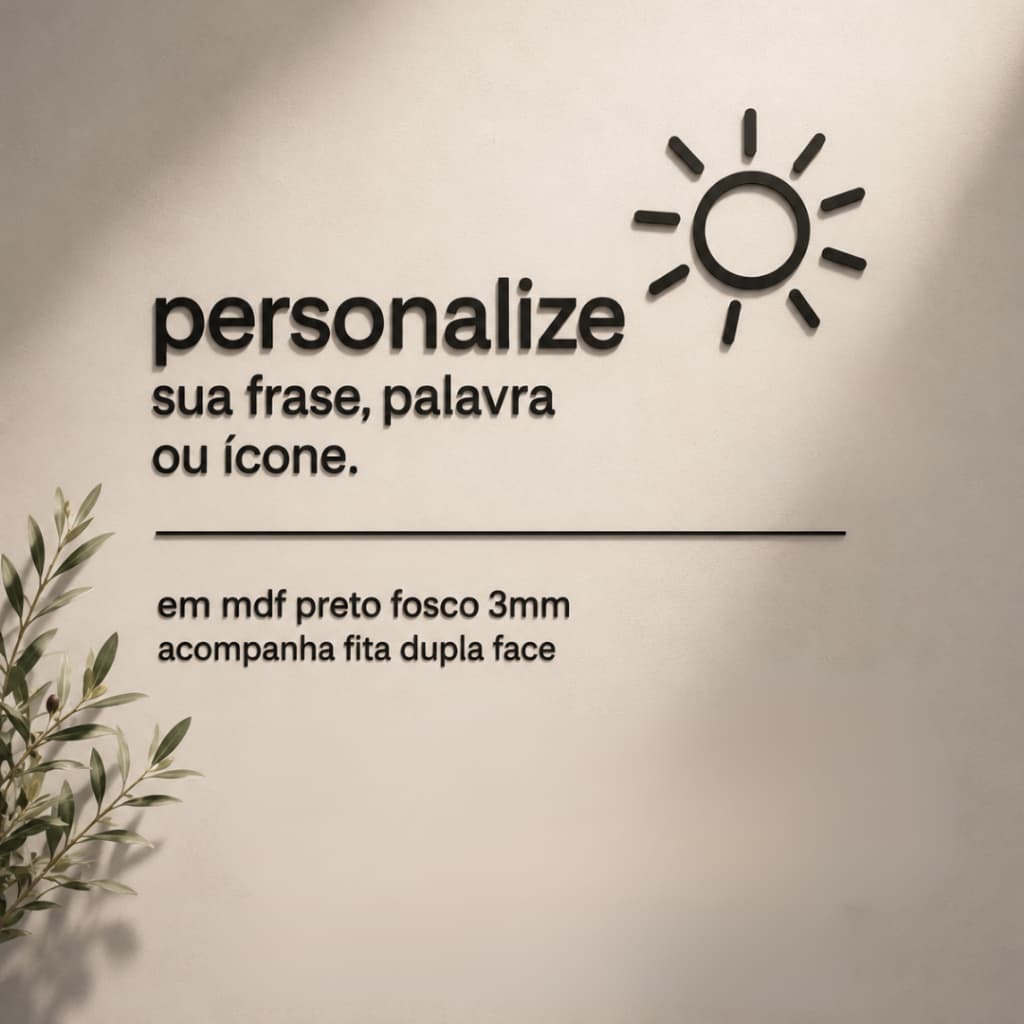 Personalize Placa Quadro MDF 3mm Preto Fosco Vazado Decoração Sinalização Sua Idéia