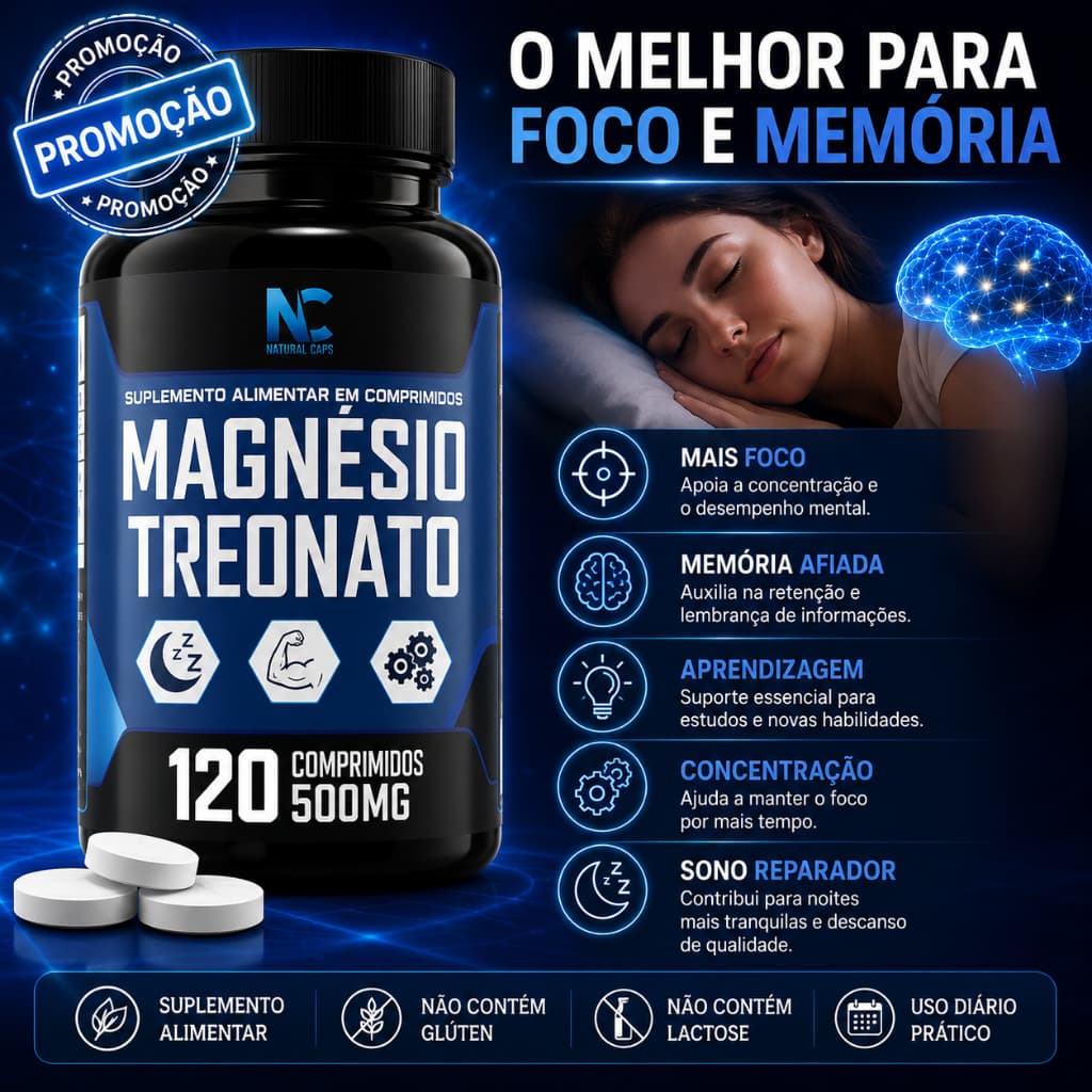 Magnésio L-Treonato 120 Cápsulas Foco e Memória, Sono Profundo, Reduz Ansiedade Alta Absorção