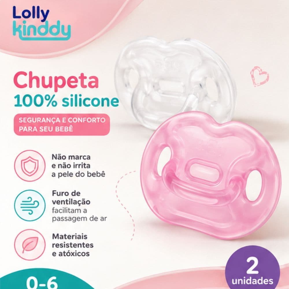 Kit Chupeta Menina T1 100% Silicone até 6 Meses Lolly Kinddy
