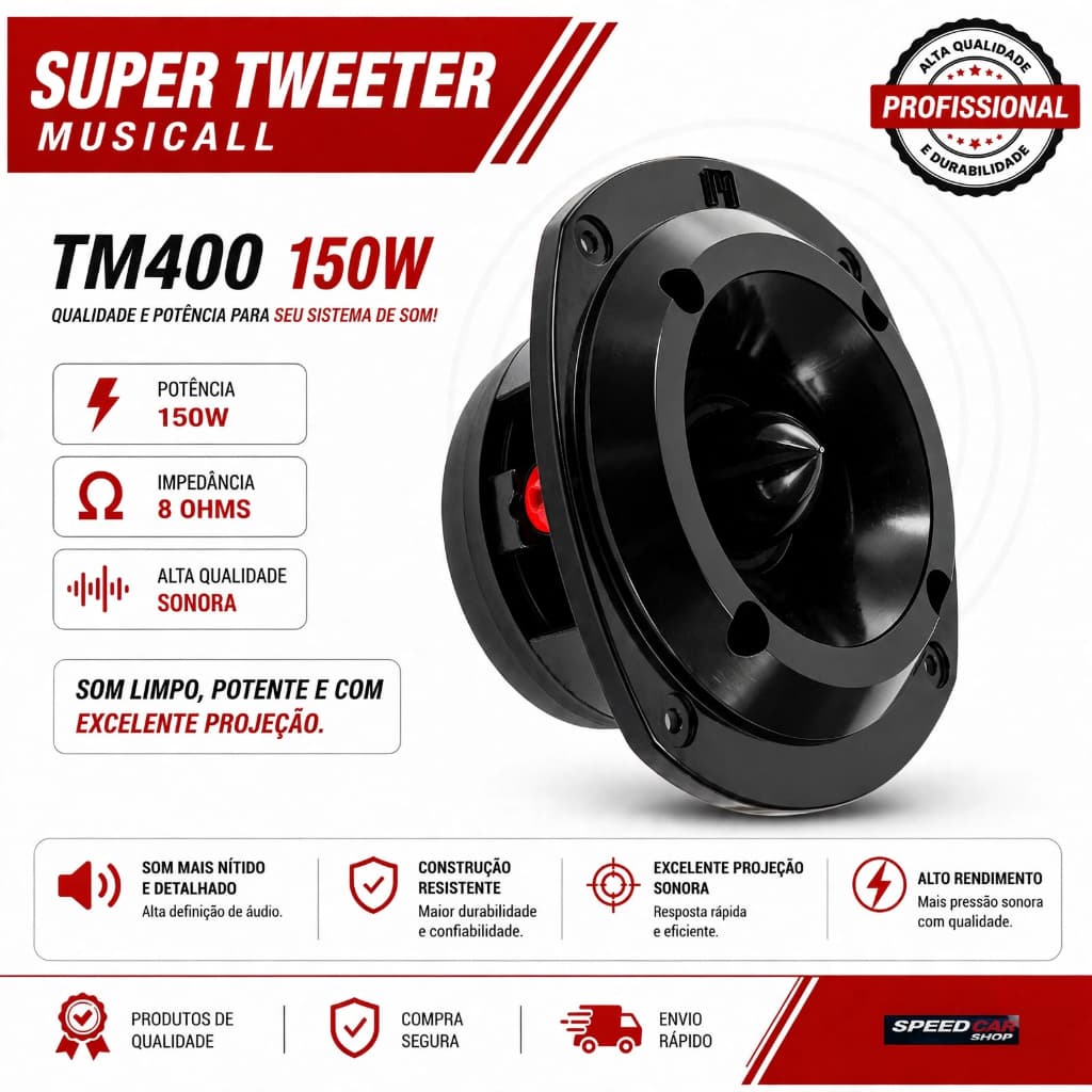 Super Tweeter Musicall TM400 Trio 150W 8 Ohms Som Automotivo Caixa Trio Corneteira