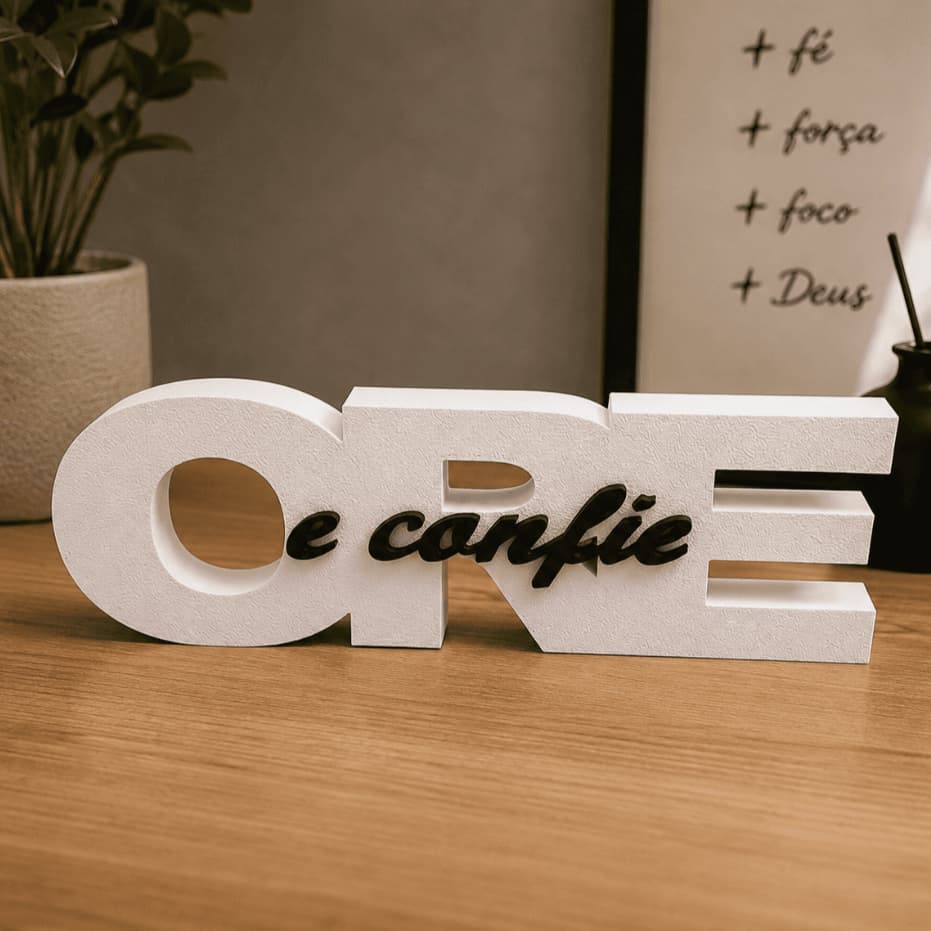 Enfeite Placa Ore e Confie Decoração Letreiro Sala Quarto Enfeite Mesa Religiosa Oração