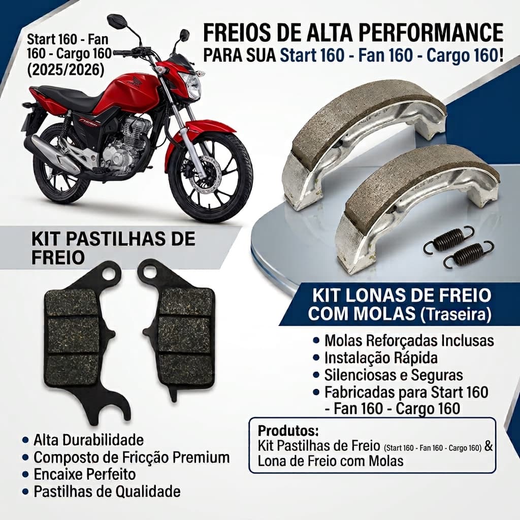 PASTILHA DE FREIO DIANTEIRO + LONA DE FREIO HONDA START FAN CARGO 160  - 2025/2026