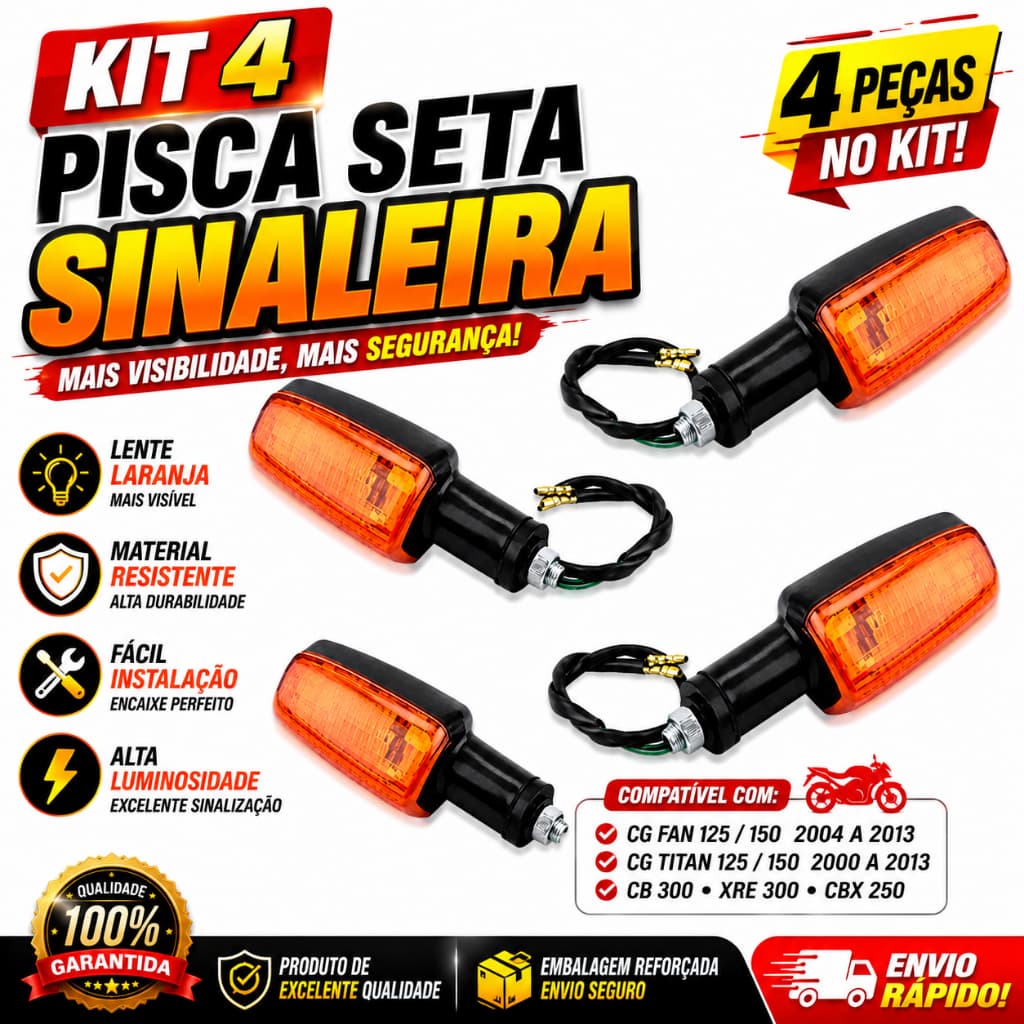 kit 4 Pisca Seta Sinaleira Cg Fan 125 150 2004 a 2013 Cg Titan 125 150 2000 a 2013 Cb 300 xre 300 cbx 250
