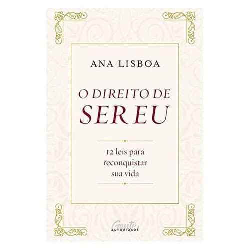 O Direito de Ser Eu - Ana Lisboa