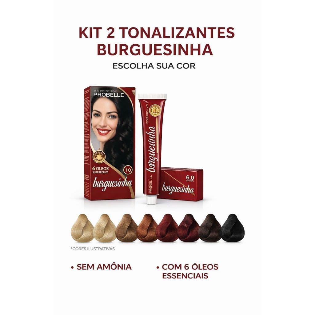 KIT 2 Tonalizante Sem Amônia Burguesinha  PROBELLE-  ESCOLHA SUA COR