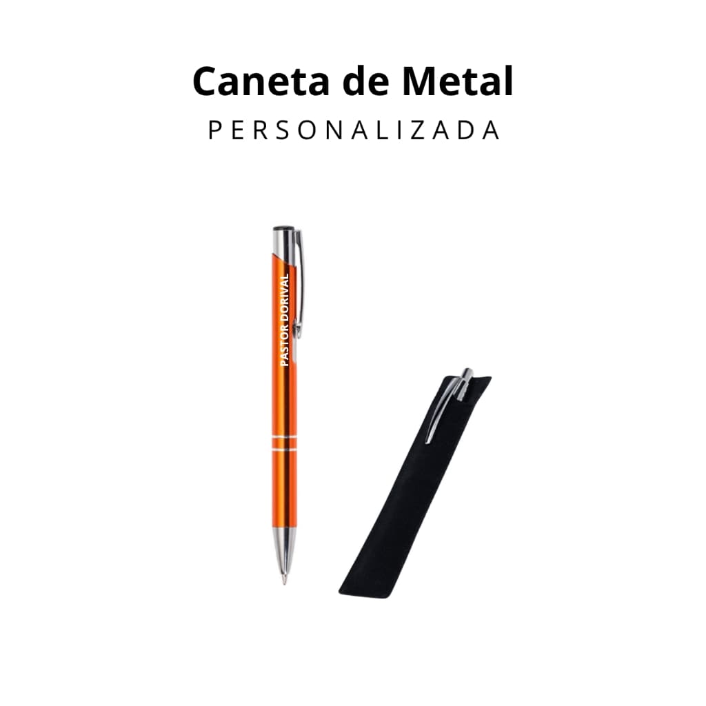 Caneta Personalizada em Metal de cor Laranja Saquinho Veludo de Brinde