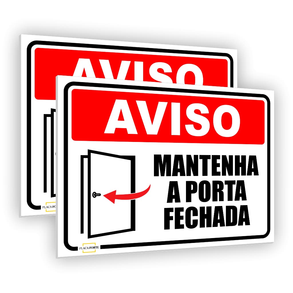Placa Sinalização Aviso Mantenha A Porta Fechada Empresa Escritório Escola Vários Tamanhos