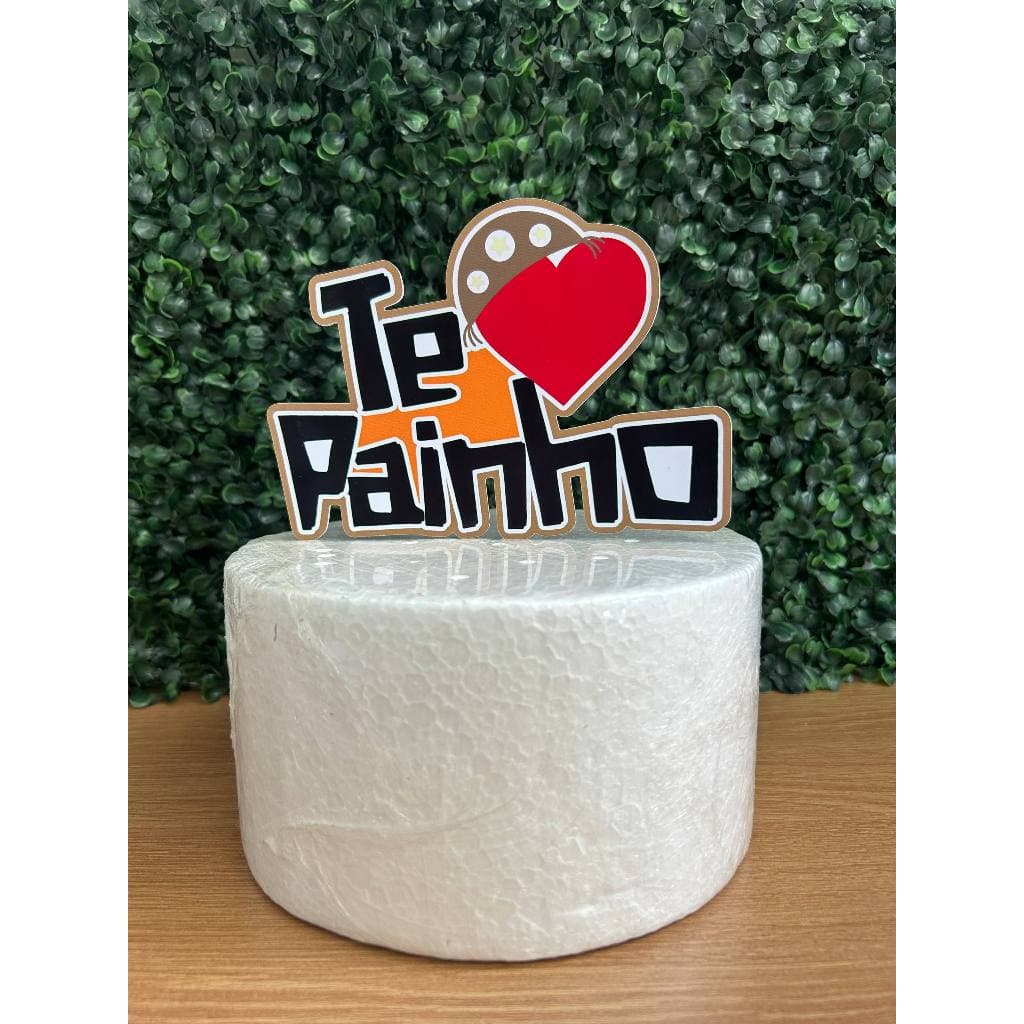 ENVIO RÁPIDO - kit 2 topos topper dia dos pais | te amo painho