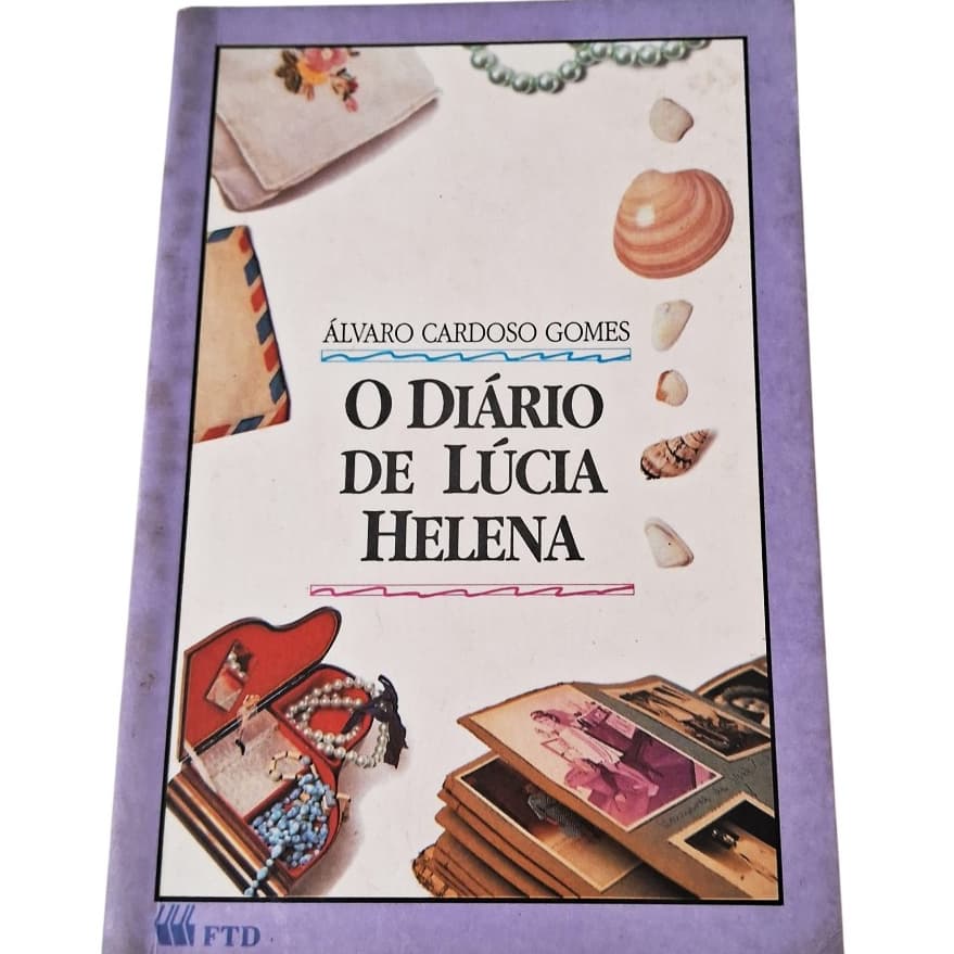 O Diário de Lúcia Helena 1992  FTD