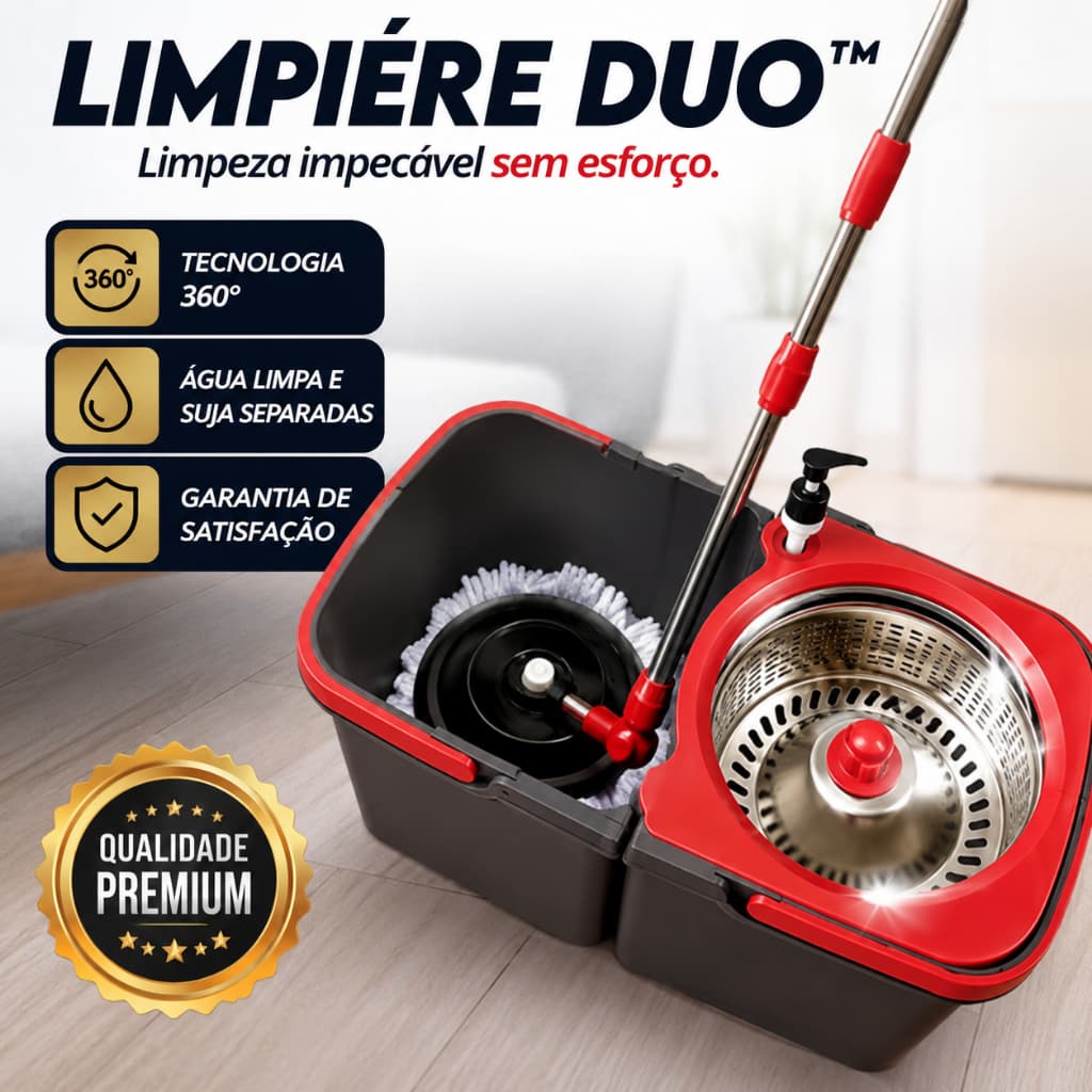Mop Giratório 360° Balde Duplo Centrífuga Inox Limpeza Rápida Sem Esforço Limpiére Duo™