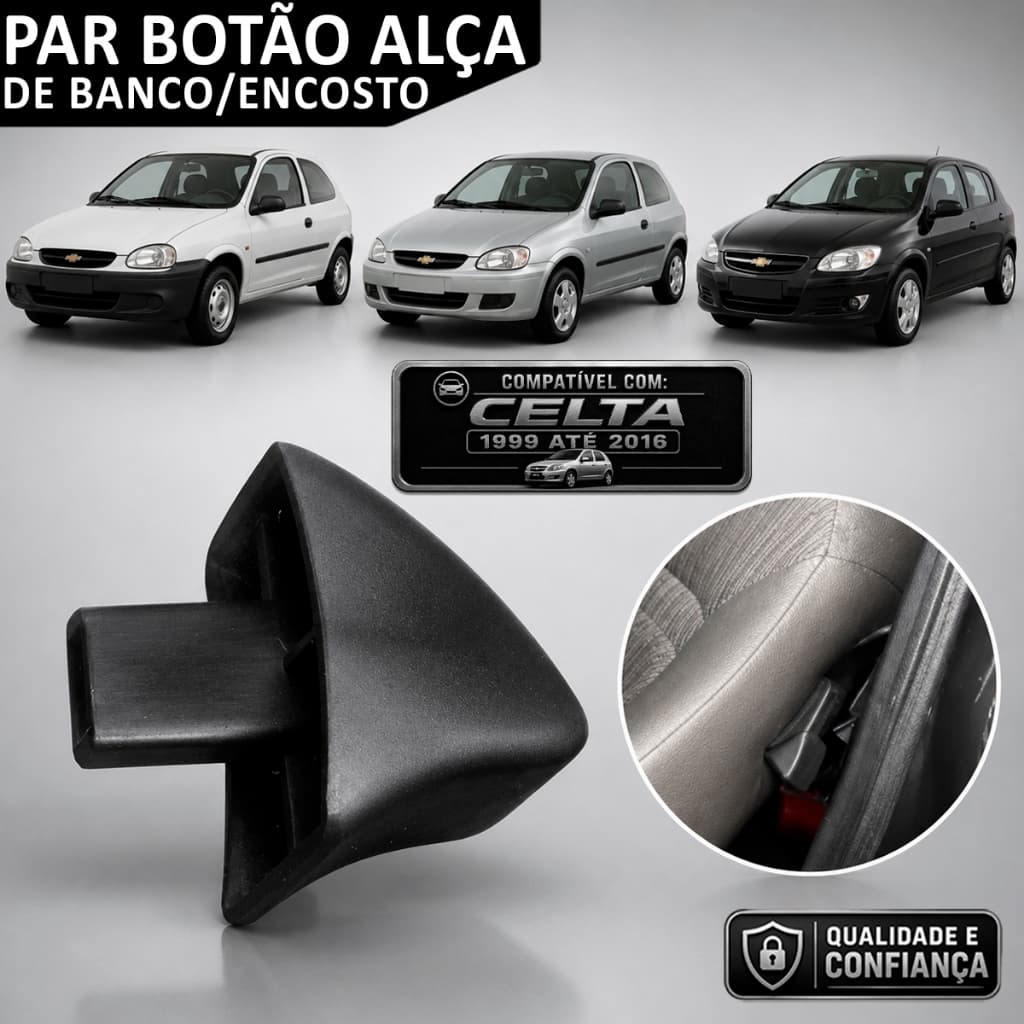 PAR Botão Alça de Levantar Banco Encosto - Celta 1999 a 2016