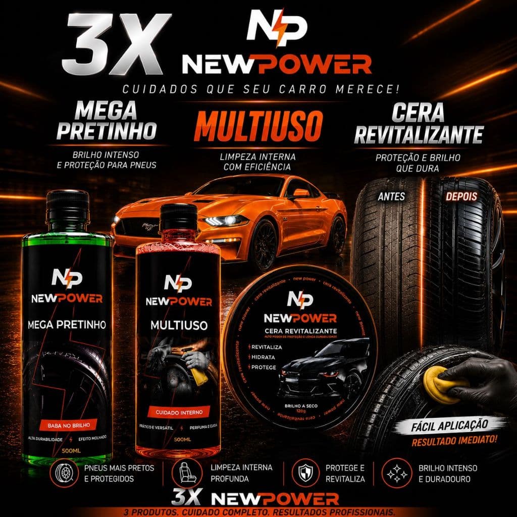 Cera Revitalizadora + Mega Pretinho Brilho Intenso + Multiuso New Power limpeza interna - 3 Itens