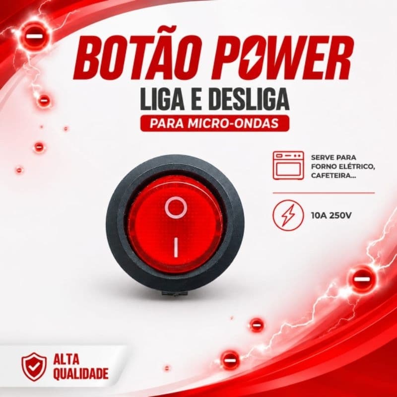 Botão Power "Liga e Desliga" - Especificações: 10A/250V - Compatível com: Cafeteiras, Fornos Elétricos (Diversos)