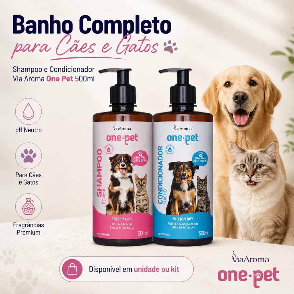 Shampoo Condicionador Pet Via Aroma One Pet 500ml Cães Gatos Macho Fêmea Filhotes Pelos Claros Escuros Kit ou Avulso