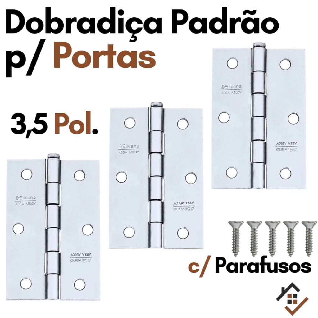 Dobradiça para porta de Madeira Kit 3 Dobradiças Zincada 3.1/2"" 3,5 pol com Parafuso