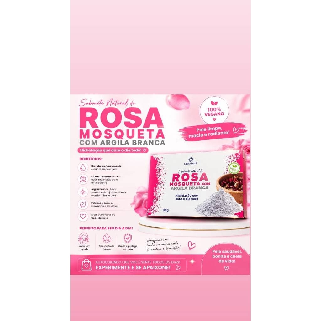 Sabonete Rosa Mosqueta com Argila branca 90g 100% Vegano | Limpa, Hidrata e Ilumina e Pele