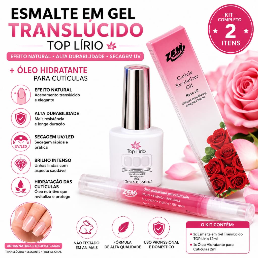 💅 Esmalte em Gel Translúcido TOP Lírio – Efeito Natural, Alta Durabilidade e Secagem UV