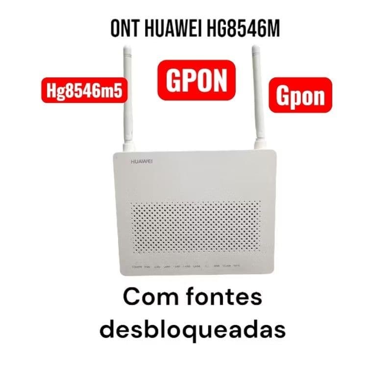 10 ONU ONT HUAWEI HG8546M XPON EPON GPON E FONTES DESBLOQUEADAS