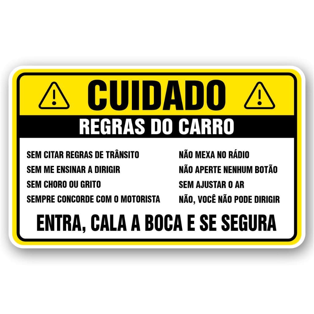 Adesivo Tuning Engraçado Divertido - CUIDADO REGRAS DO CARRO