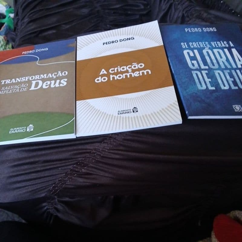 Kit 3 Livros Pedro Dong- A Transformação de Deus +A Criação do Homem + Glória de Deus
