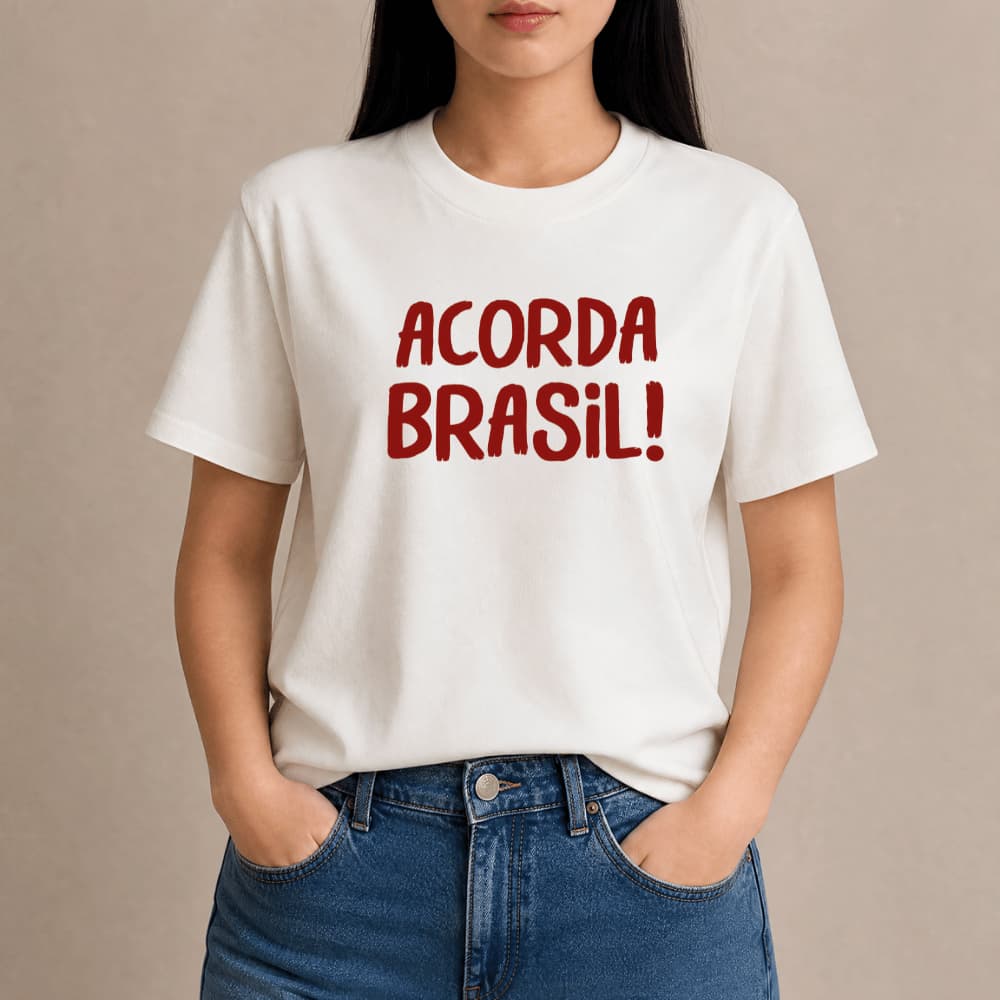 Camiseta Feminina Acorda Brasil Estampada Eleições Camisa Mulher Brasil Bandeira Esquerda Direita