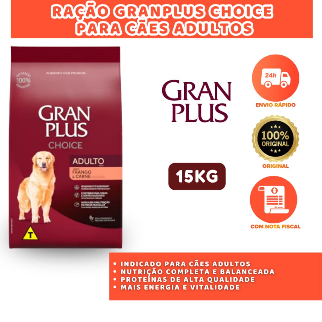 GRANPLUS CHOICE RAÇÃO CÃES ADULTOS 15KG RICA EM PROTEÍNAS E VITAMINAS
