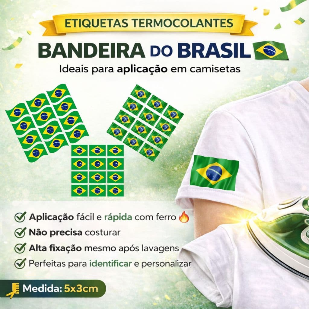 Etiqueta Termocolante Bandeira do Brasil 5x3cm – Ideal para Uniformes Escolares, Licitações e Copa do Mundo | Aplicação