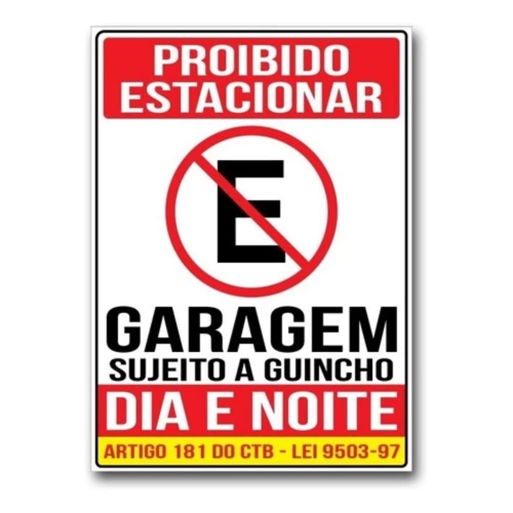 Garagem Proibido Parar E Estacionar Dia e Noite - Adesivo Vinil a prova d'água - Tamanho 20x30cm