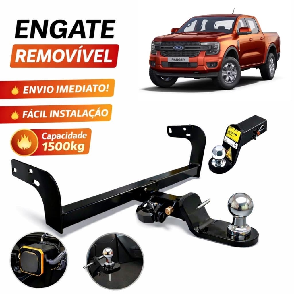Engate Reboque Removível Ford Ranger Rabicho Novo Completo 2013 a 2024 1500kg Reforçado Não Fura