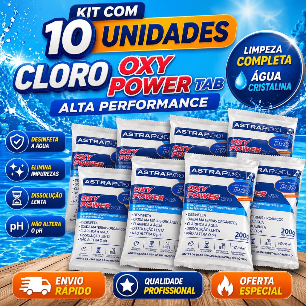 Kit 10 pastilha - CLORO OXY POWER TAB ASTRAPOOL 200g