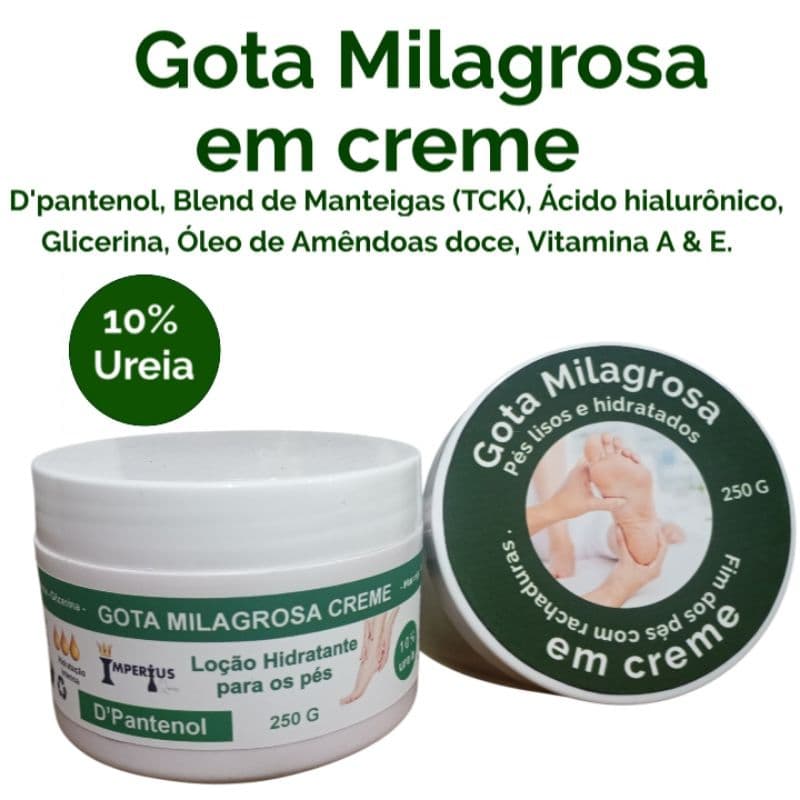 Gota Milagrosa em creme 250g ,fim das rachaduras  e ressecamento dos pés