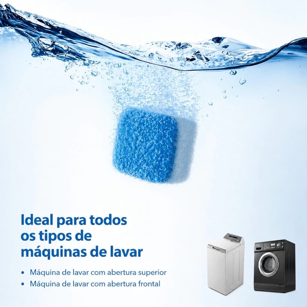 Pastilhas para limpeza de Maquina de lavar roupa e louça