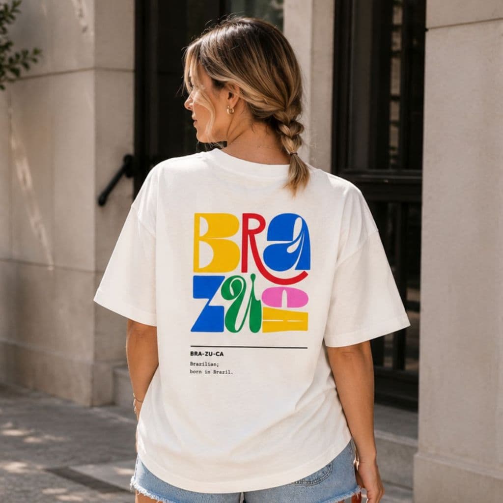 Camiseta Blusa T-Shirt Feminina Brazuca Estampada 100% Algodão Premium Malha Penteada 30.1 Casual Qualidade Confortável