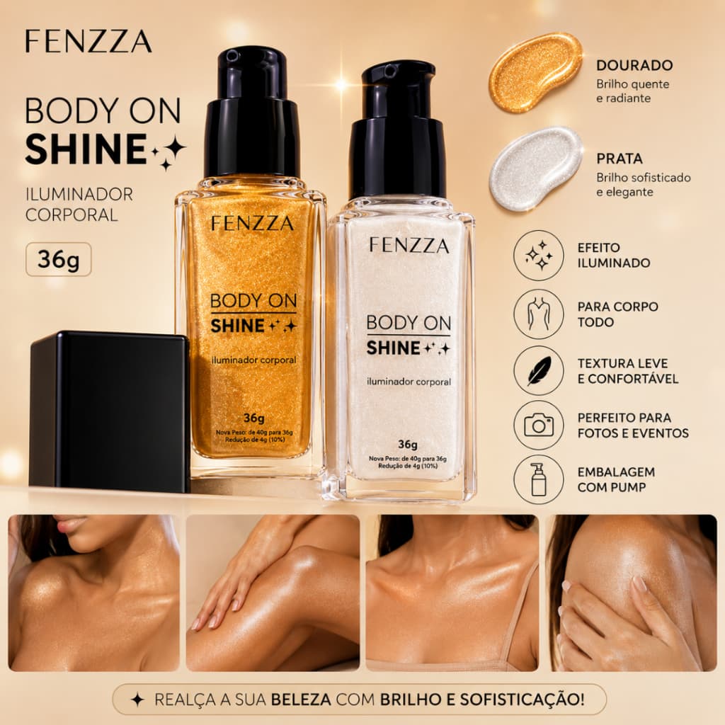 Iluminador Corporal Fenzza Body On Shine 36g Brilho