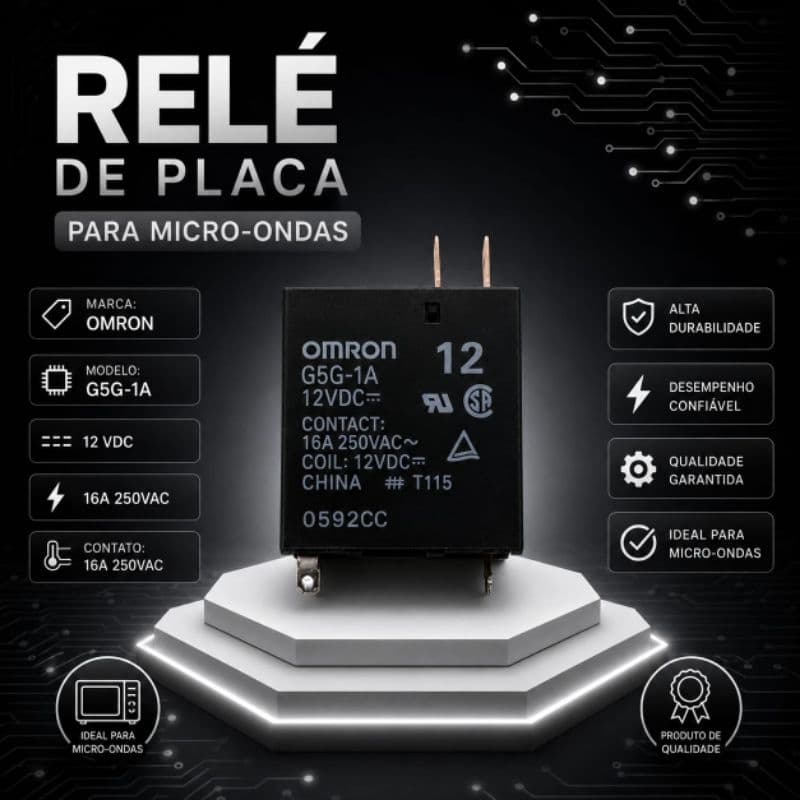 Relé de Placa para Micro-ondas *OMRON* - Especificações: G5G-1A 12VDC/16A (250VAC)