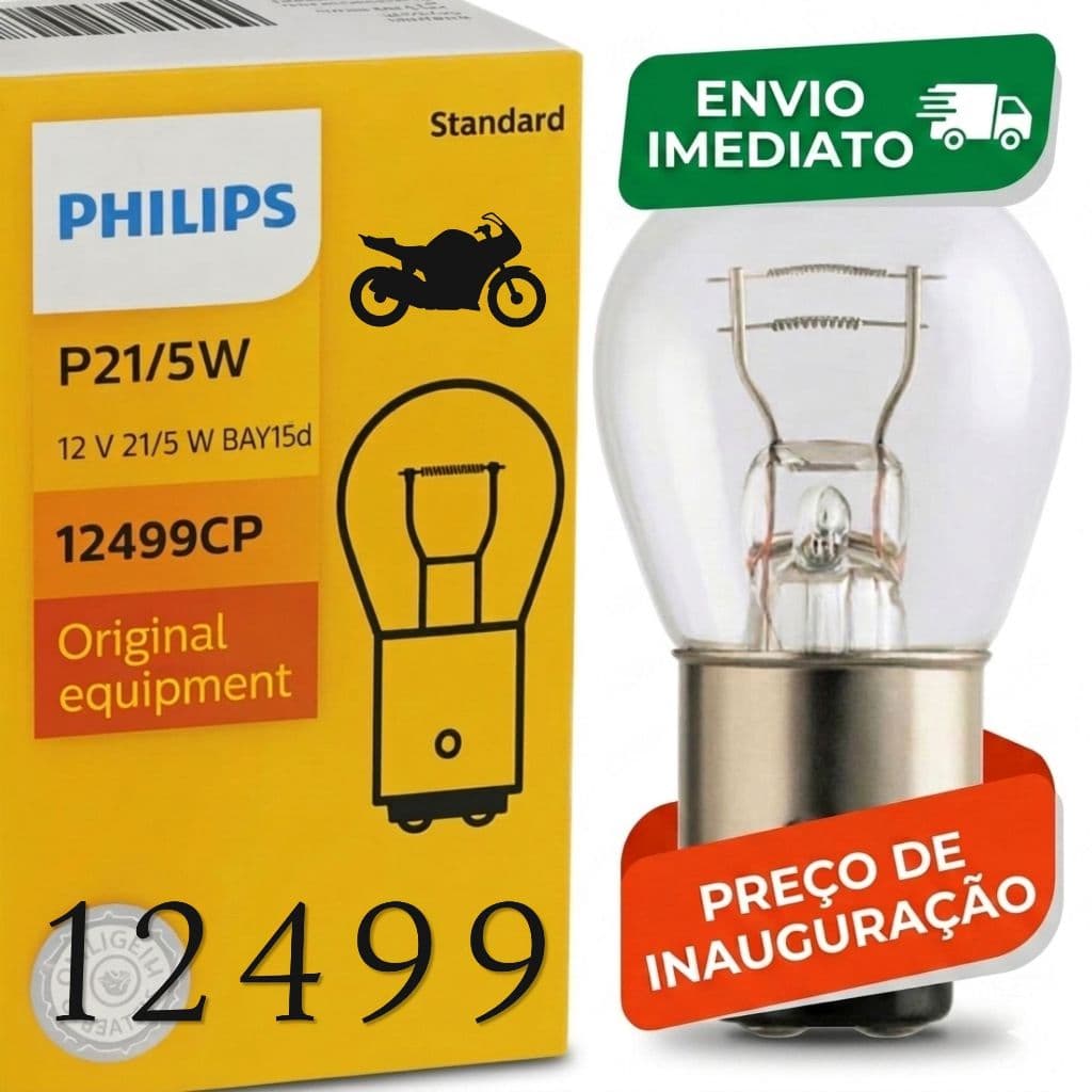 Lâmpada 2 Polos P21/5W Original Philips Lanterna Freio Traseira Moto CG Titan Fan Biz 125 150 160 Twister XRE 12499CP
