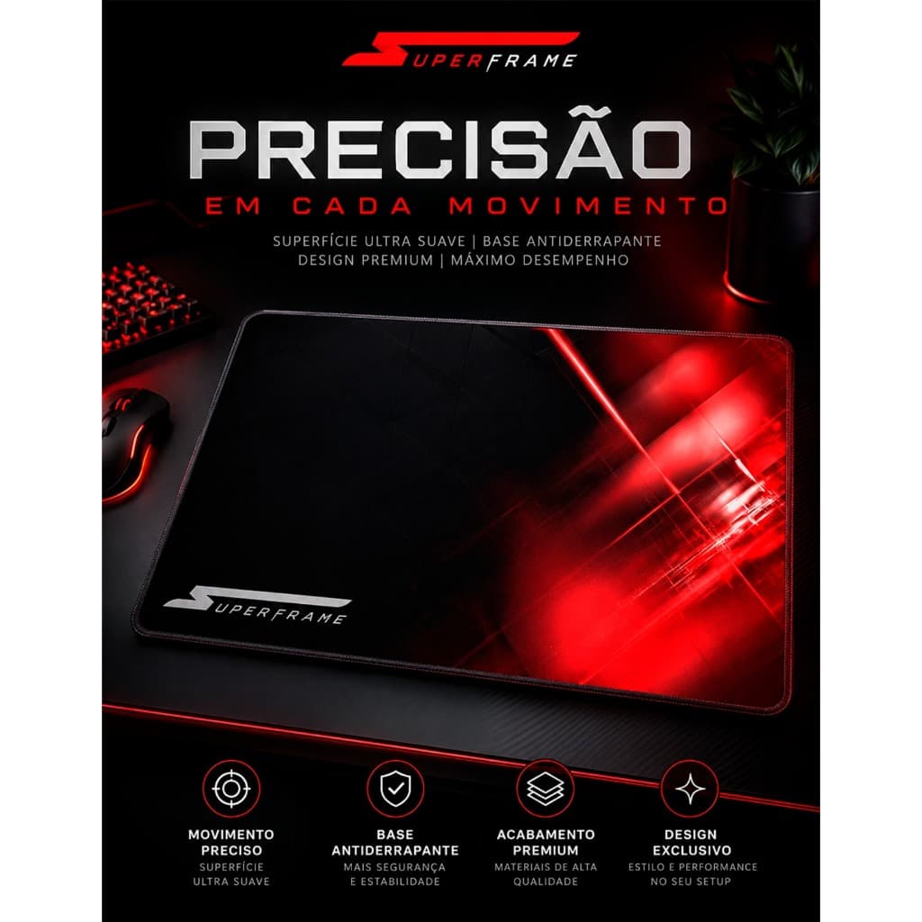 MOUSEPAD GAMER 40X30CM SUPERFRAME SPEED, MÉDIO, 400x300x3mm