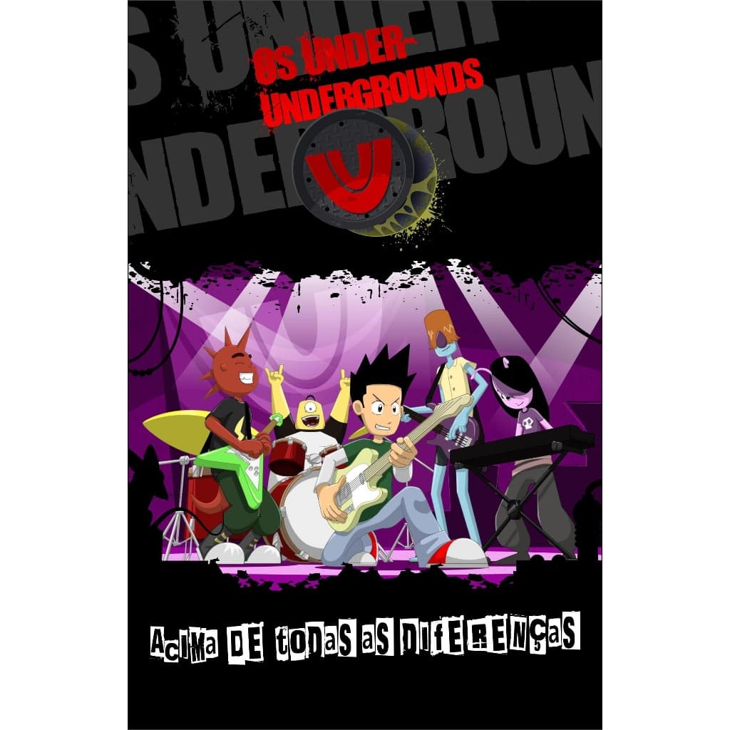 Os under undergrounds - Desenho completo