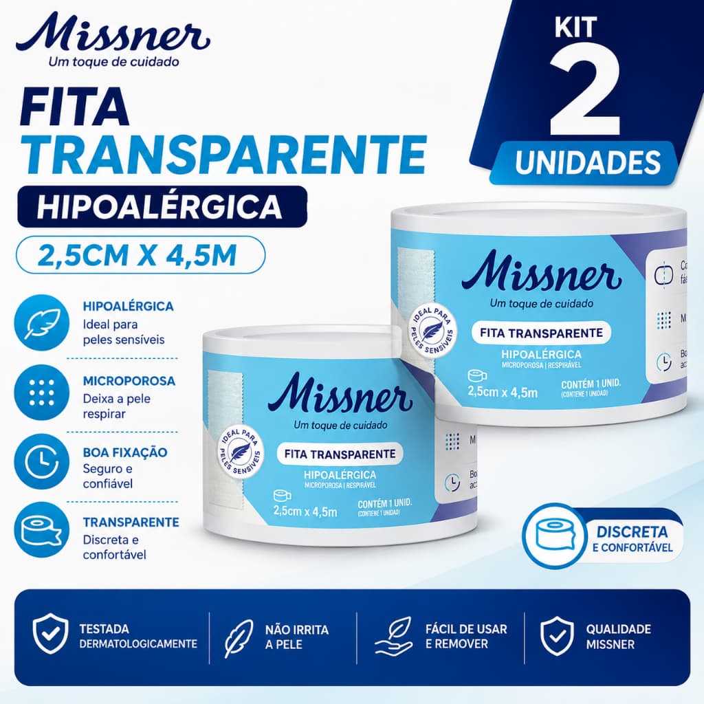 KIT 2 UNIDADES DE FITA TRANSPARENTE HIPOALÉRGICA 2,5CM X 4,5M - MISSNER